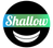 Shallow™
